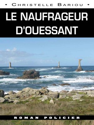 cover image of Le naufrageur d'Ouessant